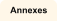 Annexes