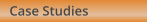 Case Studies